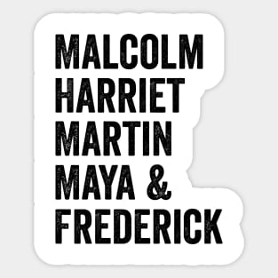 Malcolm Harriet Martin Maya & Frederick Sticker